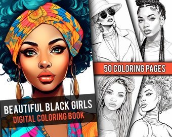 Beautiful Black Women Coloring Book 50 Page Black Beauty Coloring Pages for Adults & Children, Instant Download, Printable PDF