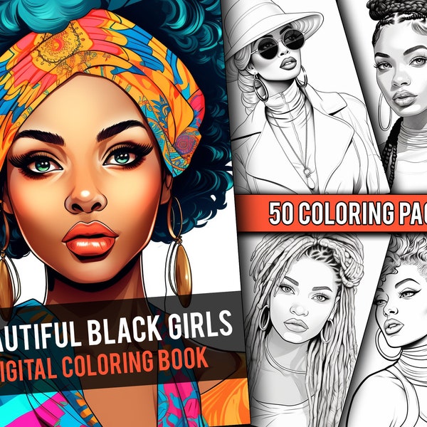 Beautiful Black Women Coloring Book 50 Page Black Beauty Coloring Pages for Adults & Children, Instant Download, Printable PDF