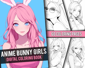 Anime Bunny Girls Coloring Book 60 Page Cute Manga Fantasy Anime Coloring Pages for Adults & Children, Instant Download, Printable PDF