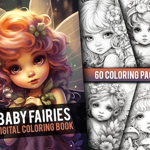 Baby Fairy Coloring Book 60 Page Cute Fantasy Greyscale Coloring Pages for Children & Adults. Instant Download, Printable PDF.