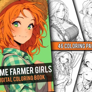 Anime Farmer Girls Coloring Book 46 Page Cute Manga Fantasy Anime Coloring Pages for Adults & Children, Instant Download, Printable PDF