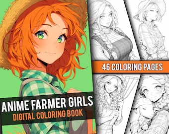 Anime Farmer Girls Coloring Book 46 Page Cute Manga Fantasy Anime Coloring Pages for Adults & Children, Instant Download, Printable PDF