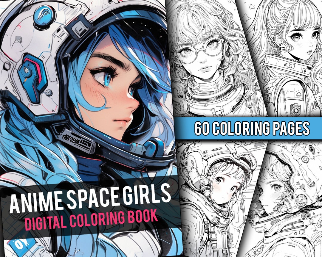 Anime Space Girls Coloring Book 60 Page Manga Fantasy Coloring Pages ...