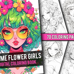 アニメフラワーガールズぬりえブック70ページかわいいマンガファンタジーグレースケールぬりえページ子供と大人向け、即時ダウンロード、印刷可能なPDF