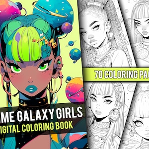 Anime Galaxy Girls Coloring Book 70 Page Manga Fantasy Coloring Pages for Children & Adults, Instant Download, Printable PDF
