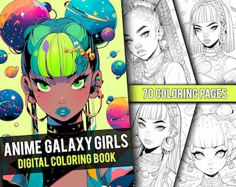 Anime Galaxy Girls Coloring Book 70 Page Manga Fantasy Coloring Pages for Children & Adults, Instant Download, Printable PDF