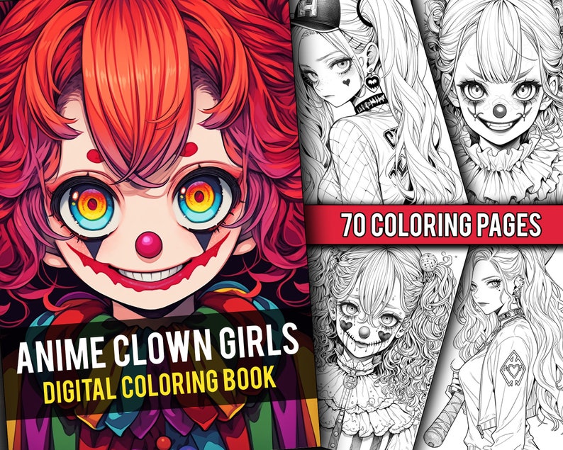 May include: A digital coloring book featuring 70 pages of anime clown girls. The cover features a close-up of a girl with red hair, a clown nose, and a mischievous smile.