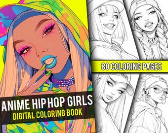 Anime Hip Hop Girls Coloring Book 80 Page Cute Manga Fantasy Anime Coloring Pages for Adults & Children, Instant Download, Printable PDF