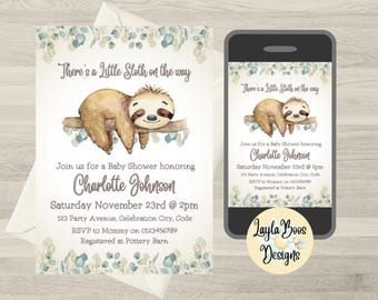 May include: Baby shower invitation with a watercolour sloth illustration. The invitation includes the text "There's a Little Sloth on the way" and details for Charlotte Johnson's baby shower, including the date, time, and location.