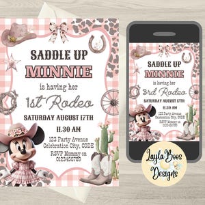 May include: A pink and white invitation with the text "Saddle Up Minnie" and "1st Rodeo". The invitation features a Minnie Mouse illustration in a cowgirl outfit, a cowboy hat, and a horseshoe. A smartphone displays a similar invitation.