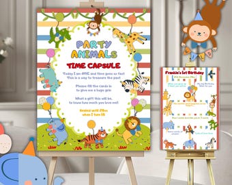 May include: A party animals time capsule sign featuring colorful horizontal stripes, a scalloped green border, and illustrations of a monkey, giraffe, zebra, tiger, lion, and elephant. The text reads Party Animals Time Capsule and instructions.