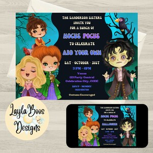 May include: A printable invitation for a Hocus Pocus themed Halloween party. The invitation features a cartoon illustration of the Sanderson sisters from the movie Hocus Pocus, along with a black cat and a spooky tree. The text on the invitation reads "The Sanderson Sisters Invite You For A Bunch Of Hocus Pocus To Celebrate Add Your Own Sat - October - 31st 3 PM - 6 PM Venue 123 Party Central Celebration City, CODE RSVP - MOMMY 0123-456789 Costume Encouraged".