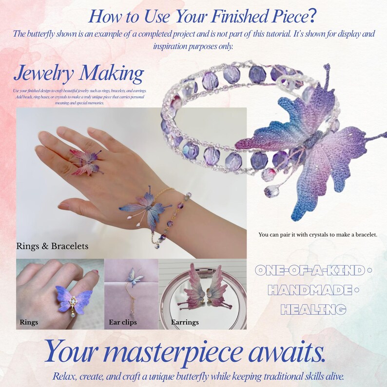 May include: A jewelry-making tutorial image featuring butterfly-themed rings, bracelets, and earrings. The image showcases a hand wearing a butterfly ring and bracelet, with additional examples of ear clips and earrings. Text includes "ONE-OF-A-KIND", "HANDMADE", and "HEALING".