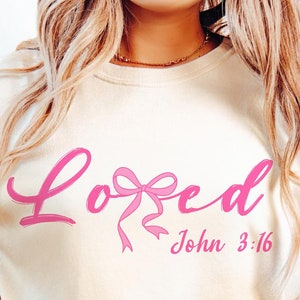 Loved John 3:16 Png Svg, Christian Valentines Png, Valentine Png, Valentine Day Png, Valentine Svg, Christian Shirt Svg, Jesus Valentine Png