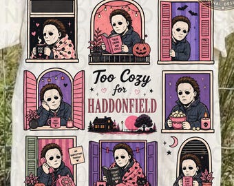 Too Cozy for Haddonfield PNG, Cute Michael Inspired Ghost, Girly Halloween PNG, Cozy Horror Sublimation, Spooky Season Design