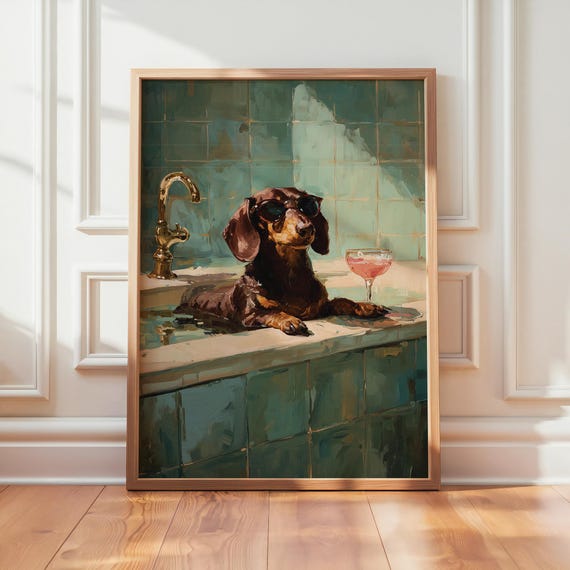Funny Dachshund Bath Art, Sausage Dog Print for Bathroom,Dachshund in Bathtub, Dog Cocktail Poster, Dackel Bath Art, Dogs Drinking Poster