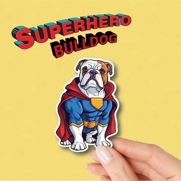 English Bulldog Sticker, Superhero,Vinyle Stickers, English Bulldog,Phone Casing Sticker Cute-Pet Sticker, Bull doge Artful Sticker