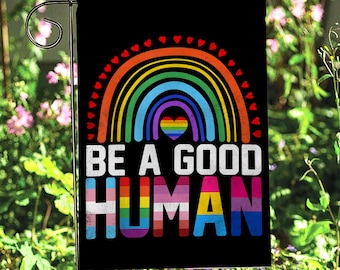 Rainbow Be Good Human Flag, More Pride Less Prejudice Flag, Proud Ally Pride Month Flag, Equal Rights Social Justice Flag, Lgbt Flag, MYH768