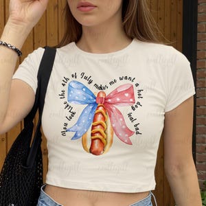 You Look Like 4th Of July Baby Tee, America Hot Dog Lovers Baby Tee, Hot Dog Real Bad Tee, Coquette Bows Patriotic Girls Baby Tee, VTA867