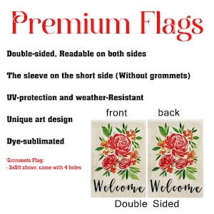 May include: Double-sided welcome garden flag with a floral design featuring red and orange roses on a beige background. The text "Welcome" is printed on both sides of the flag.