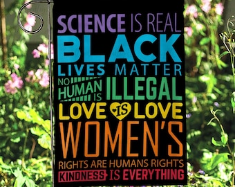 Science Is Real Black Matter Flag, Pride Month Garden Flag, In This House We Believe Blm Garden Flag, Anti-Racism Human Rights Decor, MYH012