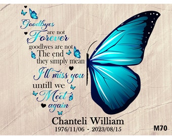 Goodbyes Are Not Forever Png, Memorial Png, In Loving Memory Png, In Memory Png, In Memory Of Png, Butterflies Png, Butterfly Clipart, Png