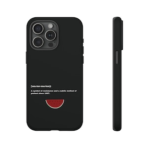 Free Palestine/Watermelon Phone Case - iPhone 11, 12, 13, 14, 15 Compatible