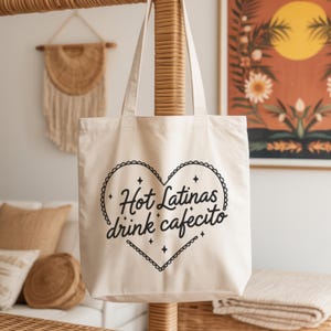 Hot Latinas Drink Cafecito Tote Bag, Funny Latina Christmas Gift, Puerto Rican Holiday Tote, Cultural Pride Shopping Bag for Women