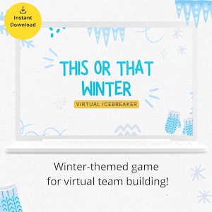 May include: A laptop screen displaying a blue and white winter-themed "This or That" game for virtual icebreakers. The text "This or That Winter" is in a bold, blue font. The game is designed for virtual team building.