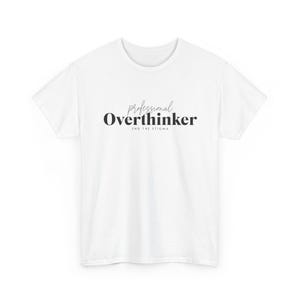 Overthinking Shirt, Funny Anxiety T-Shirt, Mental Health Tee, Minimal Script Quote, Self Care, Introvert, Motivational Top