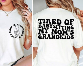 Cansado de cuidar a mis mamás nietos svg/png,png sarcástico divertido,diseño de sublimación retro,humor adulto,vida divertida de mamá png, png retro de moda