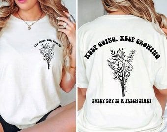 Positive Aesthetic SVG PNG Keep Going, Self love Svg Motivational Quote Wildflower Svg, Boho Png, Manifest Svg Worthy Svg Front and back Svg