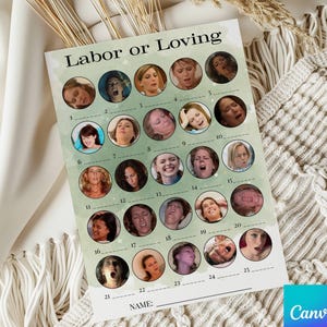 以下が含まれることがあります： 「Labor or Loving」というタイトルの印刷されたゲームカード。女性の顔の25枚の番号付き画像があります。カードは、白いボーダーと右下のCanvaロゴが付いた明るい緑色の背景です。