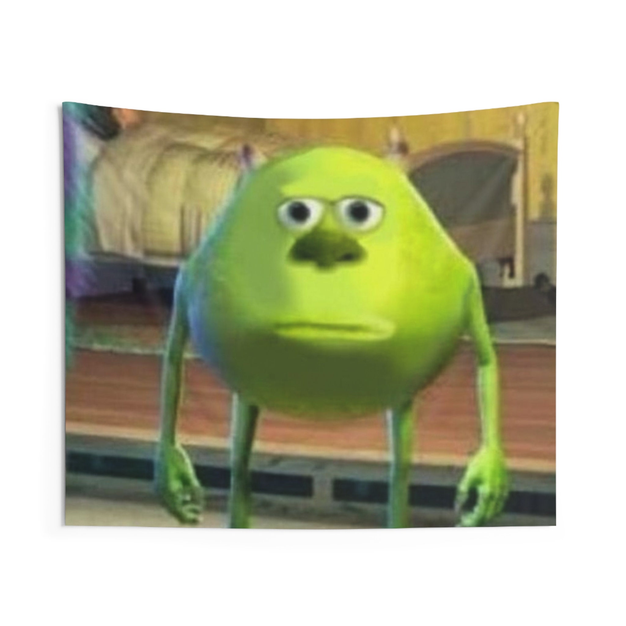 Mike Wazowski Meme Indoor Wall Tapestries, Funny Tapestry, Flag, Meme ...