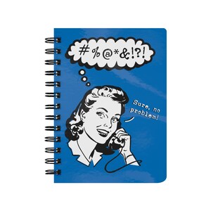 May include: A spiral-bound notebook with a blue cover featuring a retro illustration of a woman on the phone. A thought bubble above her head contains symbols, while a speech bubble says, "Sure, no problem!"