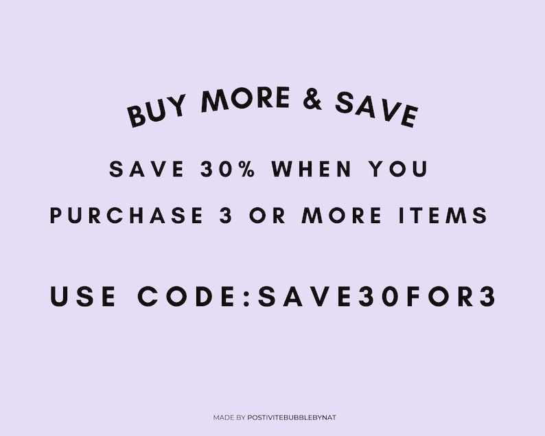 Puede incluir: Texto en blanco y negro sobre un fondo morado claro. El texto dice "BUY MORE & SAVE SAVE 30% WHEN YOU PURCHASE 3 OR MORE ITEMS USE CODE:SAVE30FOR3".