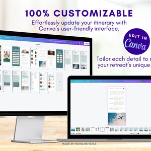 May include: A computer screen displaying a digital itinerary template for a retreat, with a blue and green colour scheme. The template is customisable using Canva's user-friendly interface. The text "EDIT IN Canva" is visible in a purple circle. The text "MADE BY HOWSHEHEALS" is visible at the bottom of the screen.