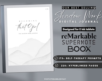 May include: A digital journal titled "Becoming That Girl: The Shadow Work Journal" displayed on a white e-reader with a gray background. The journal features 175+ self-therapy prompts and 220+ hyperlinked pages. The e-reader is compatible with Remarkable, Supernote, and Boox tablets.