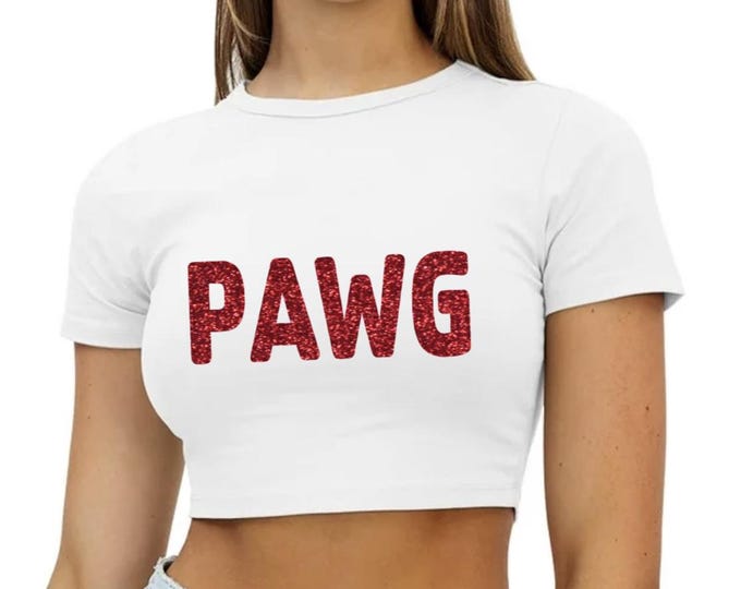 Unleash Your Confidence with the Sexy PAWG Crop Top!