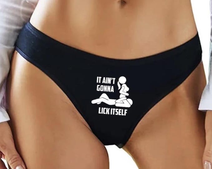 Sexy, "It Ain't Gonna Lick Itself", "Creampie Clean-Up Crew", and "Cuckold Clean-Up Crew" Stretch Thong