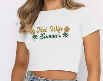 Be Ready for Hot Wife Summer in this Sexy Crop Top! Your Choice of Black or White!