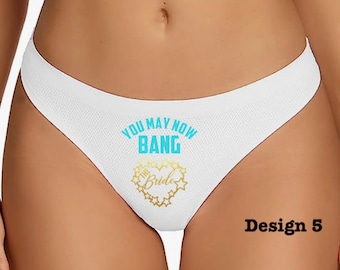 You May Now Bang The Bride Low Rise Stretch Thong