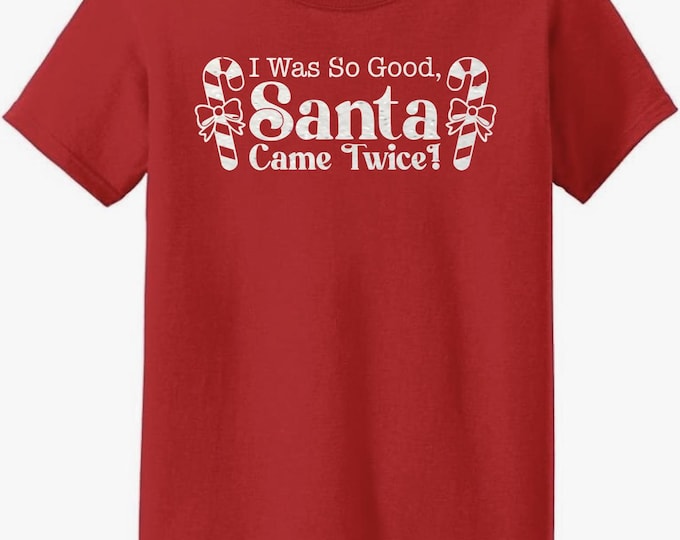 Just in time for Christmas!  "I'm So Good, Santa Came Twice" and "I'm Santa" Matching couples T-shirts and CropTops!