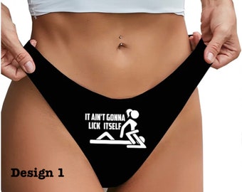 Sexy, "It Ain't Gonna Lick Itself", "Creampie Clean-Up Crew", and "Cuckold Clean-Up Crew" Stretch Thong