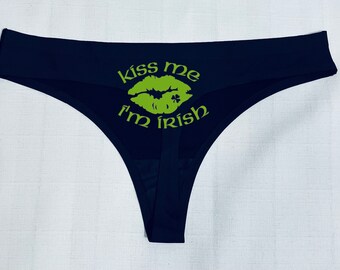 Kiss Me Im Irish Thong Panty