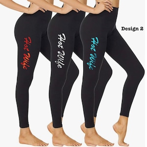 Strut Your Stuff In These Super Soft Leggings (Hot Wife) Now in White & Black!