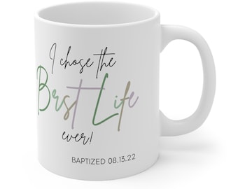 JW Baptism Gift for Sisters or Brothers, JW Mug, Best Life Ever Baptism Gift, Baptism Candidates, Personalized JW Mug, Baptism Day Gift