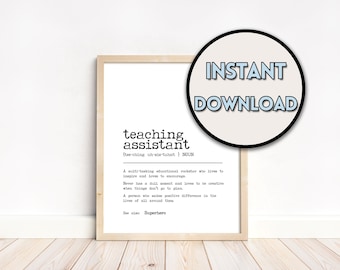 Teaching Assistant Definition Wall Art Decor Gift, Thank You, School End of Term, PRINTABLE, DIGITAL DOWNLOAD