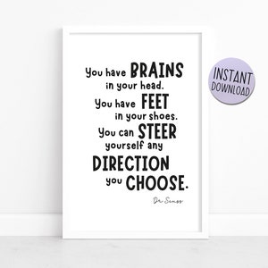 Dr. Seuss - "You Have Brains" - Buchzitat - Perfekt für Kinder, Kindergarten, Schule, Klassenzimmer, printable Download A4 Poster