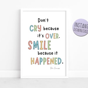 Dr. Seuss - "Don't Cry Weil It's Over" - Buch Zitat - Perfekt für Kinder, Kindergarten, Schule, Klassenzimmer, printable Download A4 Poster